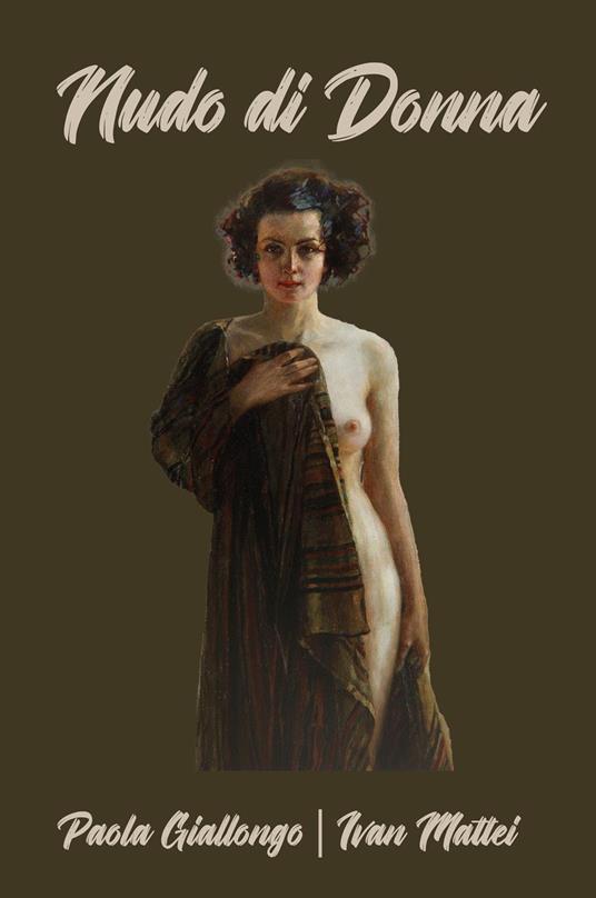 Nudo di donna - Paola Giallongo,Ivan Mattei - copertina