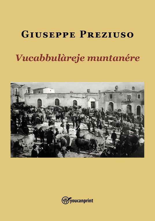 Vucabbulàreje muntananére - Giuseppe Preziuso - copertina