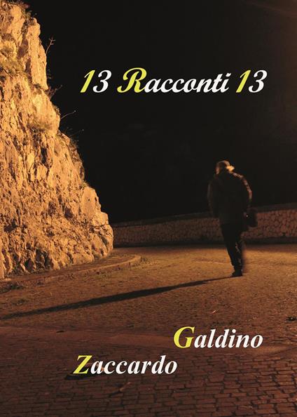 13 racconti 13 - Galdino Zaccardo - copertina