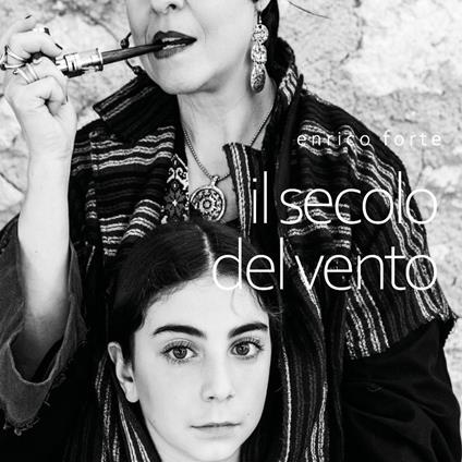 Il secolo del vento - Enrico Forte - copertina