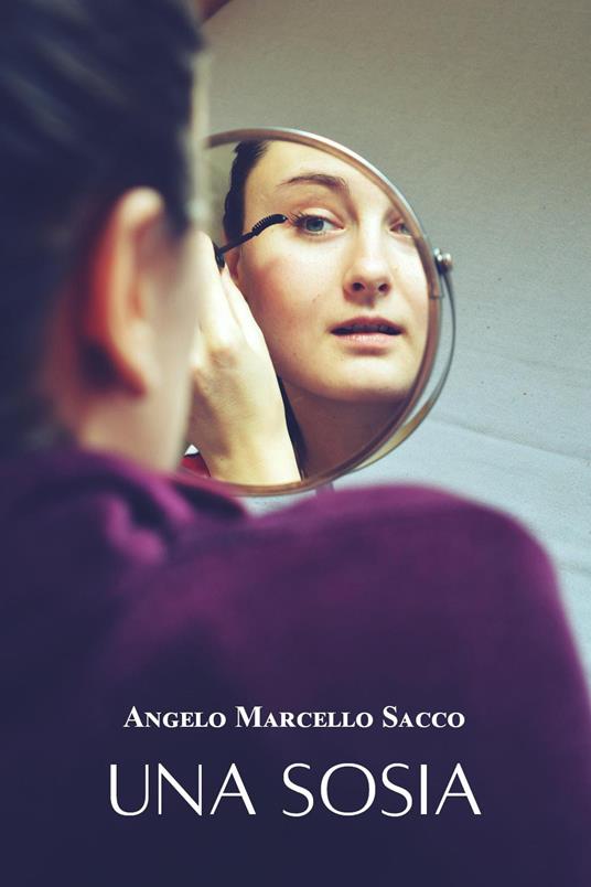 Una sosia - Angelo Marcello Sacco - copertina