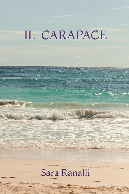 Il carapace - Sara Ranalli - copertina
