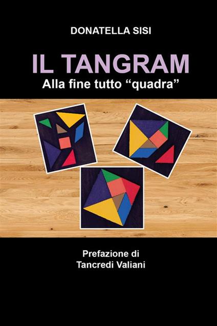 Il Tangram - Donatella Sisi - ebook