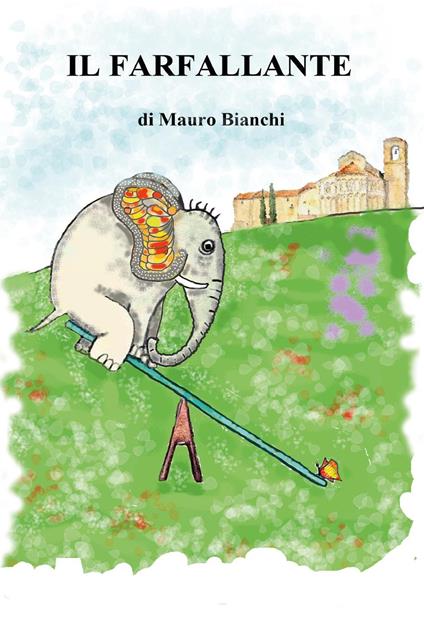 Il farfallante - Mauro Bianchi - copertina