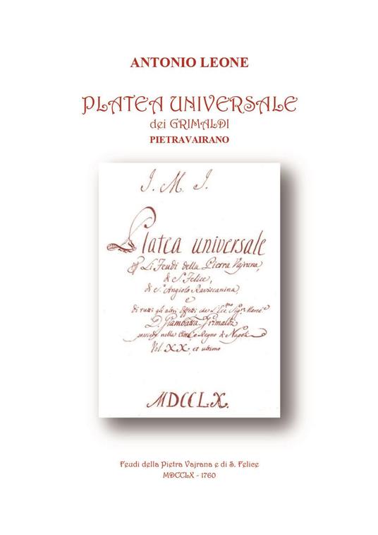 Platea universale dei Grimaldi Pietravairano - Antonio Leone - copertina