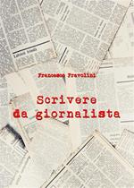 Scrivere da giornalista