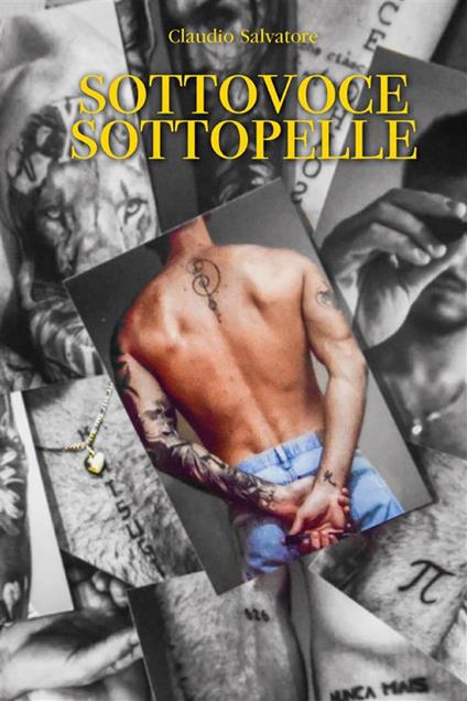 Sottovoce sottopelle - Claudio Salvatore - ebook