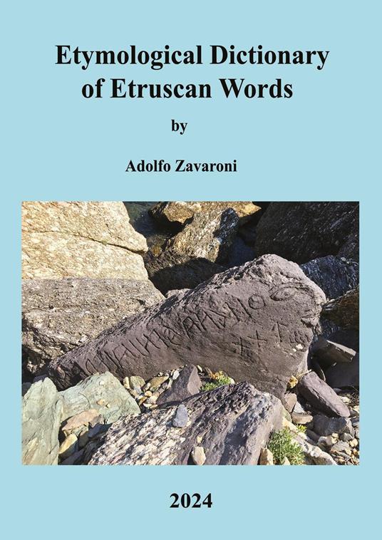 Etymological dictionary of etruscan words - Adolfo Zavaroni - copertina