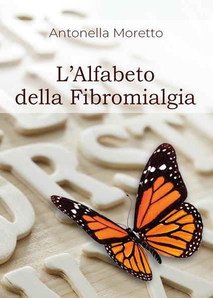 L'alfabeto della fibromialgia - Antonella Moretto - copertina