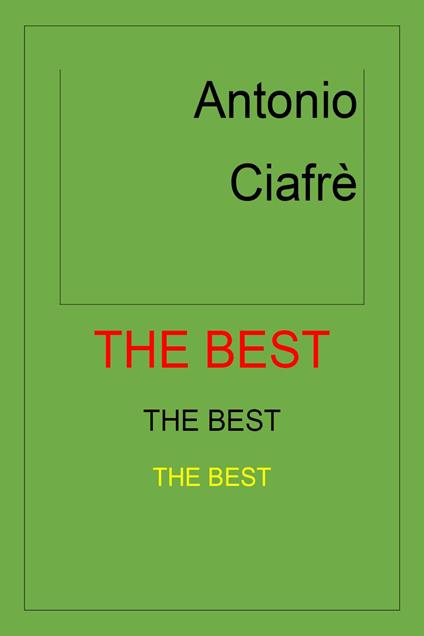The best - Antonio Ciafrè - copertina