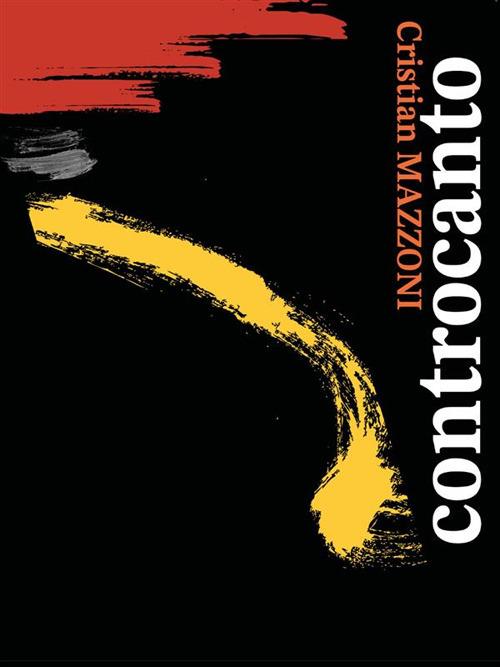 Controcanto - Cristian Mazzoni - ebook