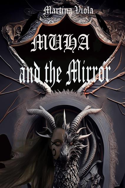 Muha and the mirror - Martina Viola - copertina