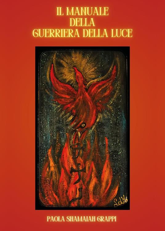 Il manuale della guerriera della luce - Paola Grappi - copertina