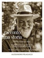 Ti racconto una storia- La mia vita da storyteller