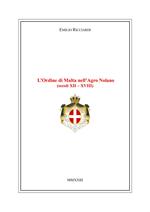 L'Ordine di Malta nell'Agro Nolano (secoli XII-XVIII)
