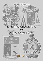 Storia araldica di una famiglia