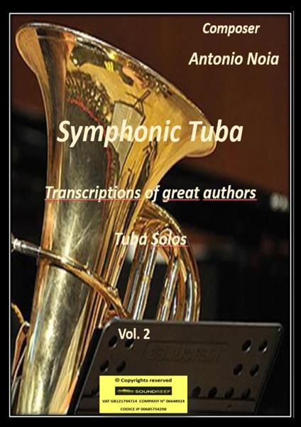 Symphonic tuba. Vol. 2 - Antonio Noia - copertina