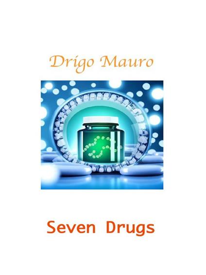 Seven Drugs - Mauro Drigo - ebook
