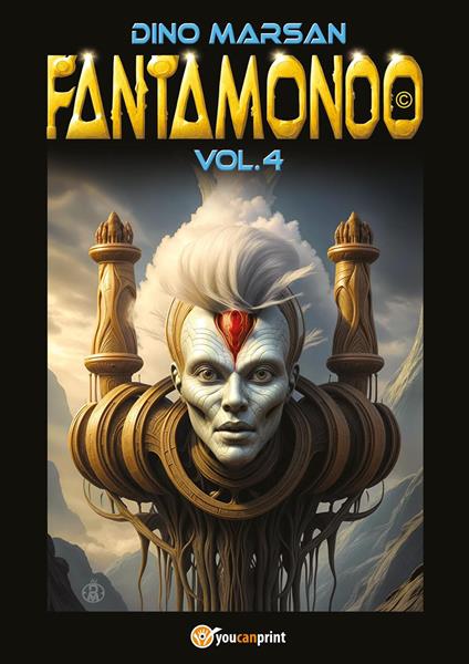 Fantamondo. Vol. 4 - Dino Marsan - copertina