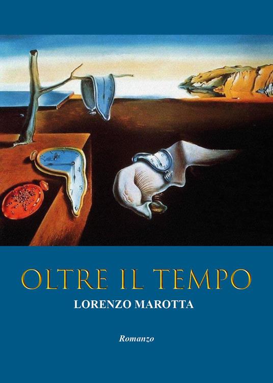 Oltre il tempo - Lorenzo Marotta - copertina