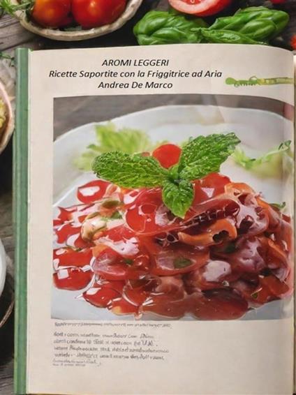 Aromi leggeri. Ricette saporite con la friggitrice ad aria - Andrea De Marco - ebook