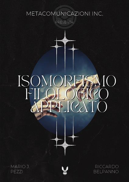 Isomorfismo filologico applicato - Mario J. Pezzi,Riccardo Belpanno - copertina