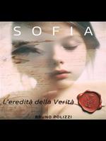 Sofia. L'eredità della verità