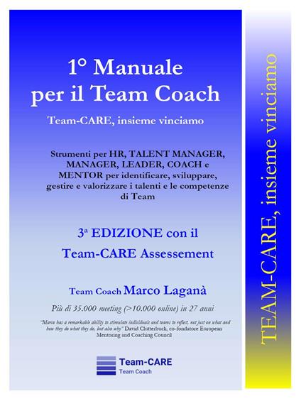 1° manuale per il team coach. Team-CARE, insieme vinciamo - Marco Laganà - copertina