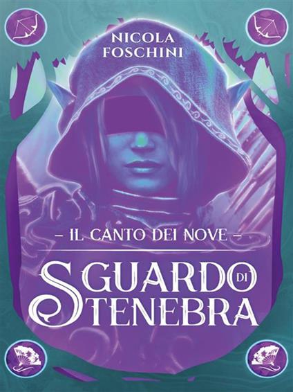Sguardo di tenebra - Nicola Foschini - ebook