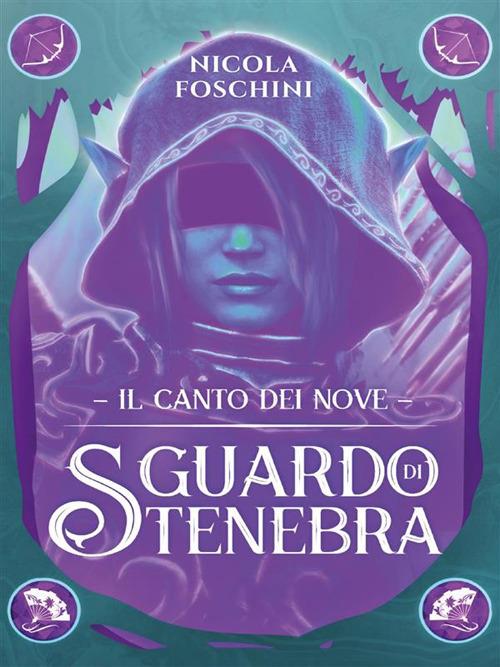Sguardo di tenebra - Nicola Foschini - ebook