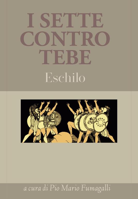 I sette contro Tebe - Eschilo - copertina