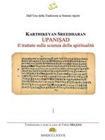 Upanisad. Il trattato sulla scienza della spiritualità