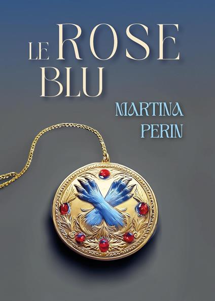 Le rose blu - Martina Perin - copertina