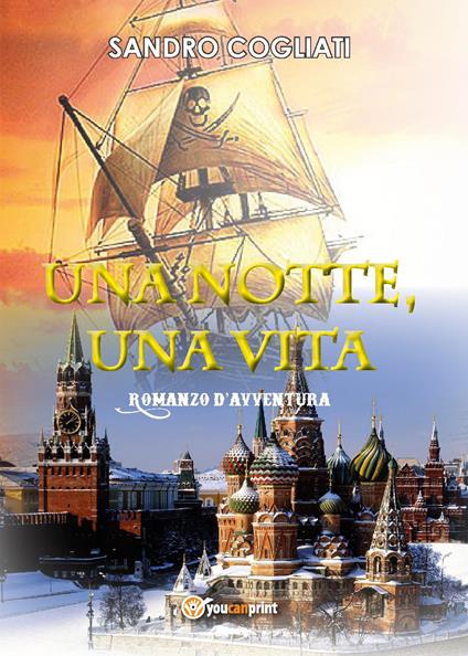 Una notte, una vita - Sandro Cogliati - copertina