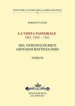 La visita pastorale del 1560-1561 del Vescovo di Rieti Giovanni Battista Osio. Vol. 3