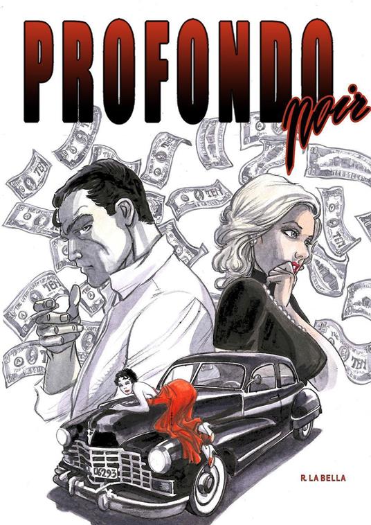 Profondo noir - Rossana La Bella - copertina