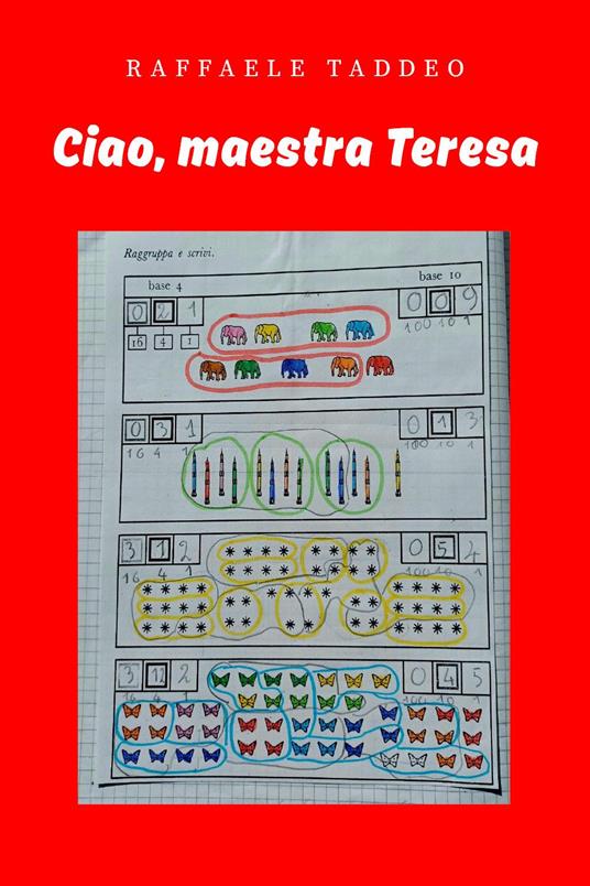 Ciao, maestra Teresa - Raffaele Taddeo - copertina