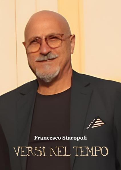 Versi nel tempo - Francesco Staropoli - copertina