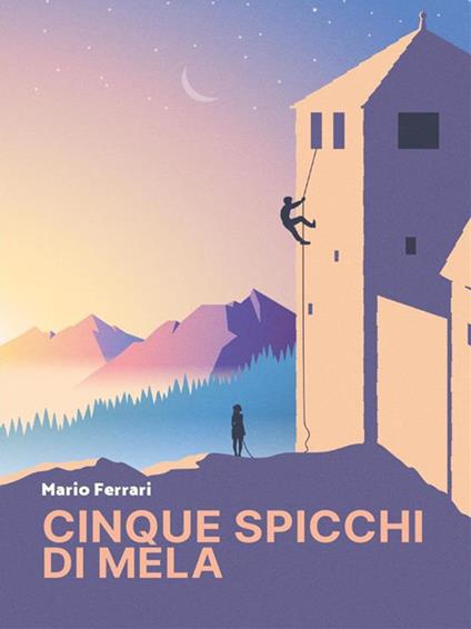 Cinque spicchi di mela - Mario Ferrari - ebook