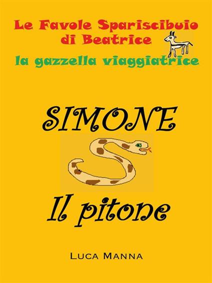 Simone il pitone - Luca Manna - ebook