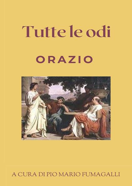 Tutte le Odi - Quinto Orazio Flacco - copertina