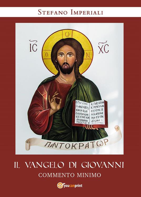 Il Vangelo di Giovanni. Commento minimo - Stefano Imperiali - copertina