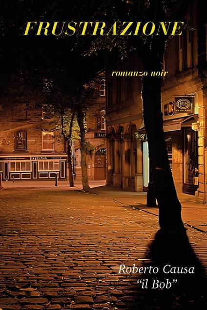 Frustrazione - Roberto Causa - copertina