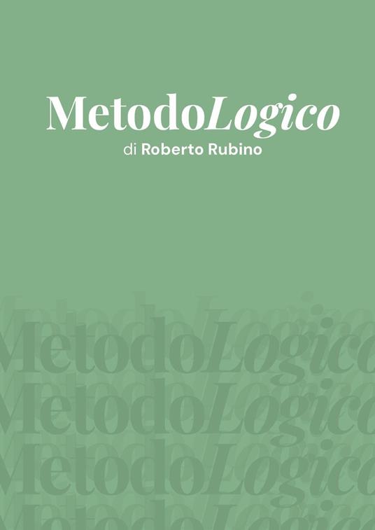 MetodoLogico - Roberto Rubino - copertina