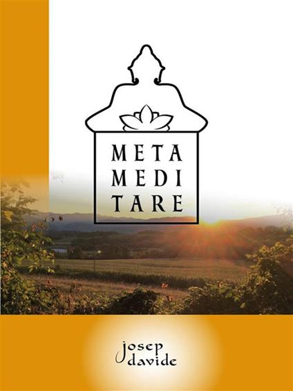 Metameditare - Josep Davide - ebook