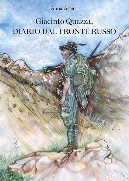 Giacinto Quazza, diario dal fronte russo - Anna Arietti - copertina