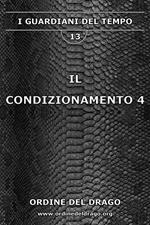 Il condizionamento. Vol. 4
