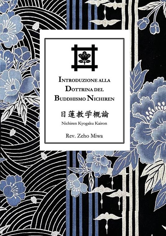 Introduzione alla dottrina del Buddhismo Nichiren - Filippo Adami - copertina