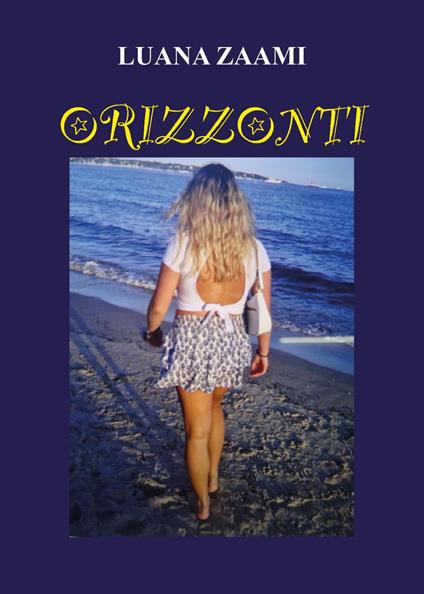 Orizzonti - Luana Zaami - copertina