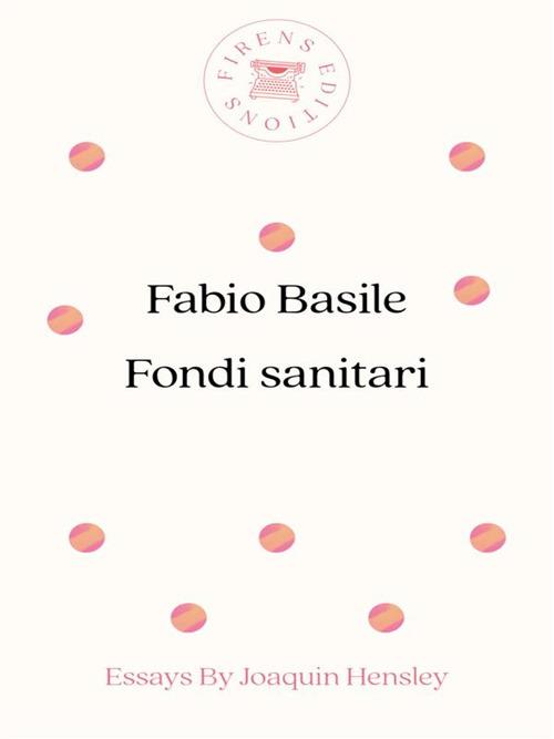 Fondi sanitari - Fabio Basile - ebook